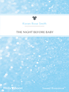 The Night Before Baby eBook